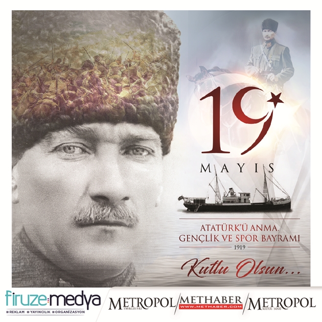 19 Mayıs Atatürk'ü Anma, Gençlik ve Spor Bayramı Kutlu Olsun