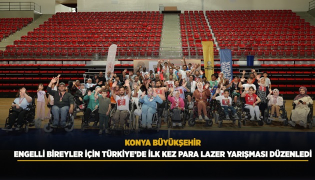 KONYA BÜYÜKŞEHİR, ENGELLİ BİREYLER İÇİN TÜRKİYE’DE İLK KEZ PARA LAZER YARIŞMASI DÜZENLEDİ